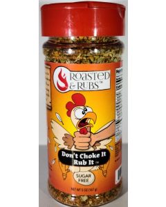 Don't Choke It Rub It